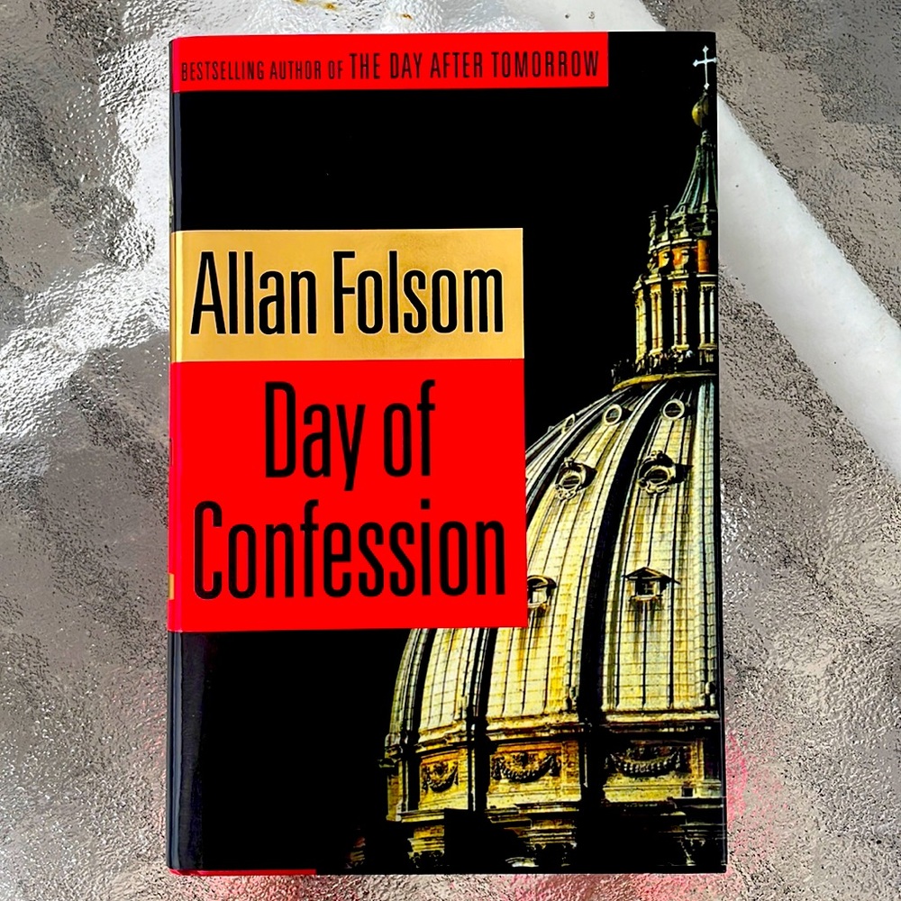 Day of Confession - Allan Folsom. hardcover. VG Condition. Thriller